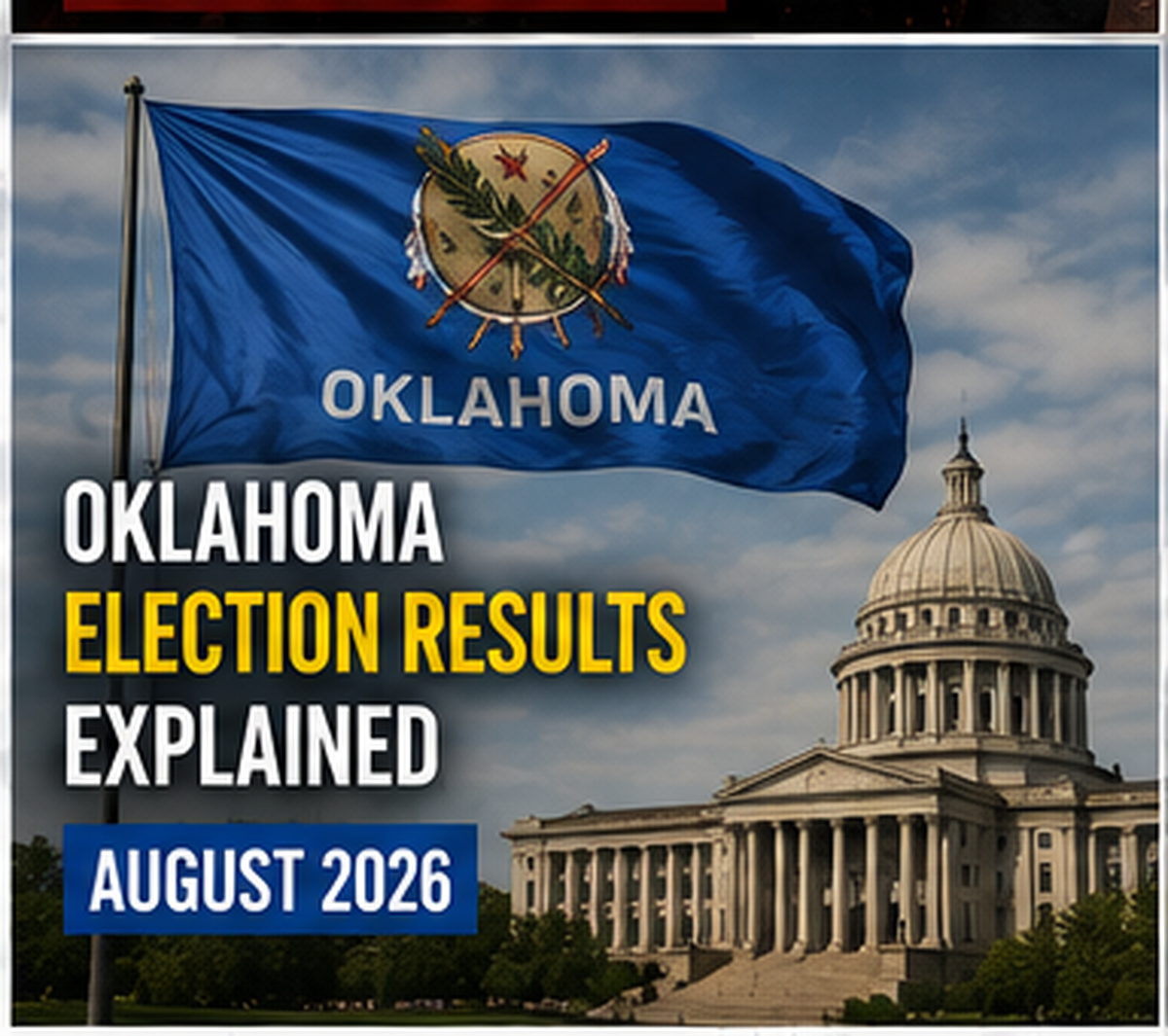 Oklahoma election results, explained